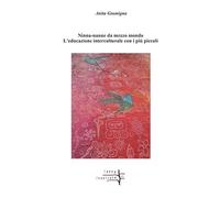 Ninne-nanne da mezzo mondo. L'educazione interculturale con i più piccoli