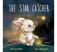 Nino Aptsiauri Anna Smithers The Star Catcher (Tascabile)