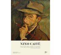 Nino Caffè. Tra naturalismo e satira