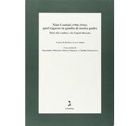 Nino Contini (1906-1944). Quel ragazzo in gamba