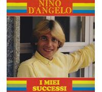 Nino D Angelo - I Miei Successi