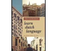 Nino D de Asis Learn Dutch Language Self Guide Book by Mark Nino de (Tascabile)