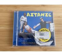 Nino D'Angelo _ Aitanic _ CD Album _ 2000 S4 NUOVO SIGILLATO RARO