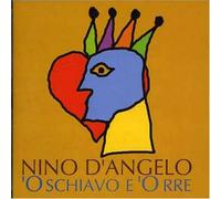 Nino D'Angelo - 'O Schiavo E O Rre