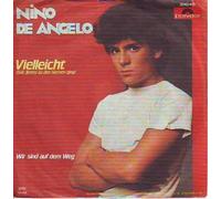 NINO DE ANGELO - Vielleicht(Seit Jimmy zu den Sternen ging)(Wir sind auf dem Weg (7" Vinyl Single)(1982)(Polydor 2042416)