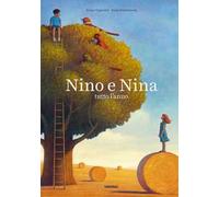 Nino e Nina. Tutto l'anno