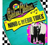 Nino & Ebb Tides - Golden Oldies