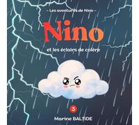 Nino et les éclairs de colère