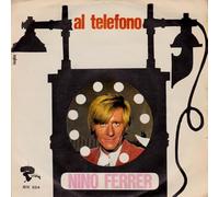 Nino Ferrer - Al Telefono / La Mia Vita Per Te [Vinile 7 pollici - 45 Giri]