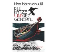 Nino Haratischwili Die Katze und der General: Roman (Copertina rigida)