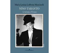 Nino Taranto. L'artista e l'uomo