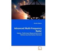 Ninoslav Majurec Advanced Multi-Frequency Radar (Tascabile)