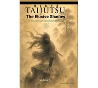 Ninpō TAIJUTSU: Volume 7 (en): The Elusive Shadow