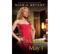 Niobia Bryant Madam, May I (Tascabile)