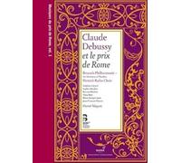 Claude Debussy - Musiques Du Prix De Rome (Cd)