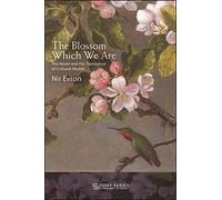 Nir Evron The Blossom Which We Are (Copertina rigida)