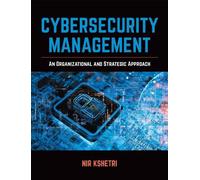 Nir Kshetri Cybersecurity Management (Tascabile)