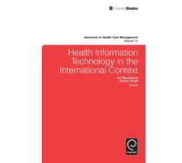 Nir Menachemi Health Information Technology in the Internatio (Copertina rigida)