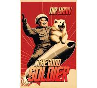 Nir Yaniv The Good Soldier (Tascabile)