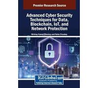 Nirbhay Kumar C Advanced Cyber Security Techniques for Data, Blockch (Tascabile)