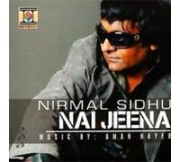 NIRMAL SIDHU - NAI JEENA - NUOVO CD BHANGRA - SPEDIZIONE GRATUITA