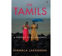 Nirmala Lakshman The Tamils (Copertina rigida)