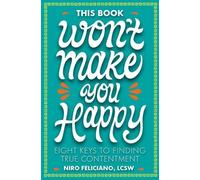 Niro Feliciano This Book Won't Make You Happy (Copertina rigida)