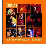 Nirvana - From The Muddy Banks... - Cd