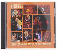 Nirvana – From the Muddy Banks of the Wishkah – CD