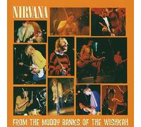Nirvana From the Muddy Banks of the Wishkah (Vinyl LP) 12" Album