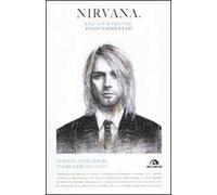 Nirvana. Kill your friends. Testi commentati