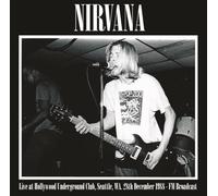 Vinile Nirvana - Live At Hollywood Underground Club, Seat
