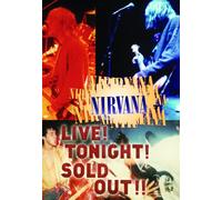 Nirvana - Live! Tonight! Sold Out! (Limited)