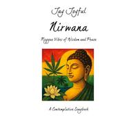 Nirwana - Reggae Vibes of Wisdom and Peace: A Contemplative Songbook