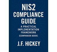 NIS2 Compliance Guide (Companion Book): 2