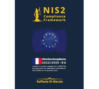 NIS2(EU) 2022-2555 Compliance Framework: Guide de compréhension, mise en œuvre et boîte à outils opérationnelle avec des orientations ITIL pour les ... de bord pour les mesures quantitatives.