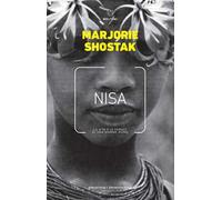 Nisa. La vita e le parole di una donna !kung