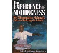 Nisargadatta Maharaj The Experience of Nothingness (Tascabile)