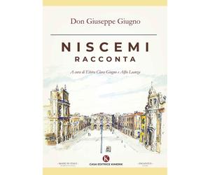 Niscemi racconta [Paperback] [Mar 30, 2020] Giugno, Giuseppe; Giugno, Elvira Cla
