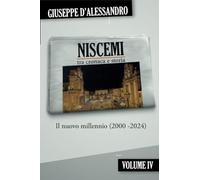 Niscemi tra cronaca e storia - vol.4