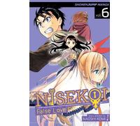 Nisekoi False Love 6: Showtime: Volume 6