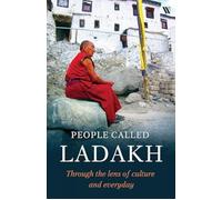 Nisha Nair-Gupta People called Ladakh (Tascabile)