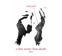 Nisha Patel A Fate Worse Than Death (Tascabile)