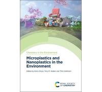 Nisha Singh Microplastics and Nanoplastics in the Environment (Copertina rigida)