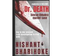 Nishant Bharihoke Dr. Death (Tascabile)
