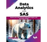 Nishant Sidana Data Analytics with SAS (Tascabile)