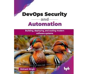 Nishant Singh DevOps Security and Automation (Tascabile)