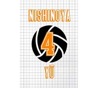 Nishinoya Yu: Lined journal for fans of Haikyu's Nishinoya Yu!