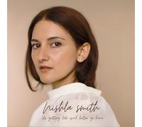 Nishla Smith It's Getting Late You'd Better Go Home (CD) Album