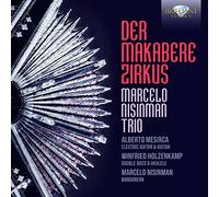 Nisinman Marcello Trio – Der Makabere Zirkus – CD